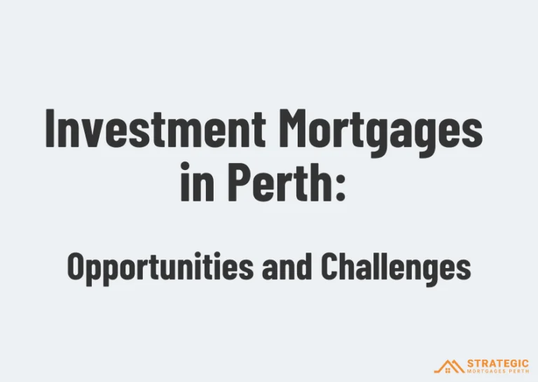 Perth Home Loans_ What you need to know